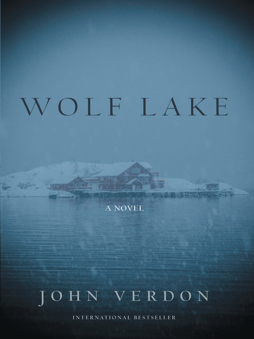 Title details for Wolf Lake by John Verdon - Available